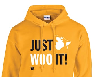 JUST WOO IT! - Dog, Siberian Husky, Alaskan Malamute Pull-Over Hoodie - Adult, Men, Women Unisex