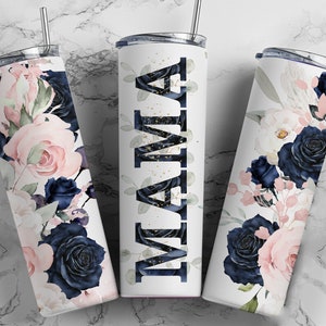 MAMA Tumbler Wrap PNG Blue Blush Pink Floral Tumbler Seamless Sublimation Designs Downloads - Skinny 20oz Design - 2022