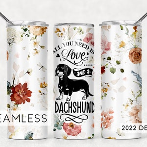 Dachshund Dog Mom Quote Tumbler Design Floral Seamless Sublimation Designs Downloads - Skinny 20oz Wrap - PNG 2022
