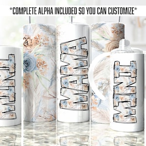 Mama Mini Tumbler PNG Set Alpha fügen Namen hinzu Blaue Blumen Tumbler Wrap PNG Nahtlose Sublimationsentwürfe - Skinny 20 Unze 15 Unze 12 Unze