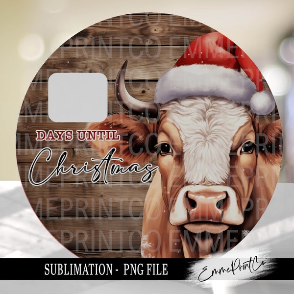 Highland Cow - Rustic Wood - Christmas Countdown Sign Sublimation Design Download PNG -  Digital File Download - EmmePrintCo