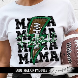 Green Football MAMA Sublimation Design PNG - Tshirt Mugs Tumbler Sublimation - PNG - EmmePrintco