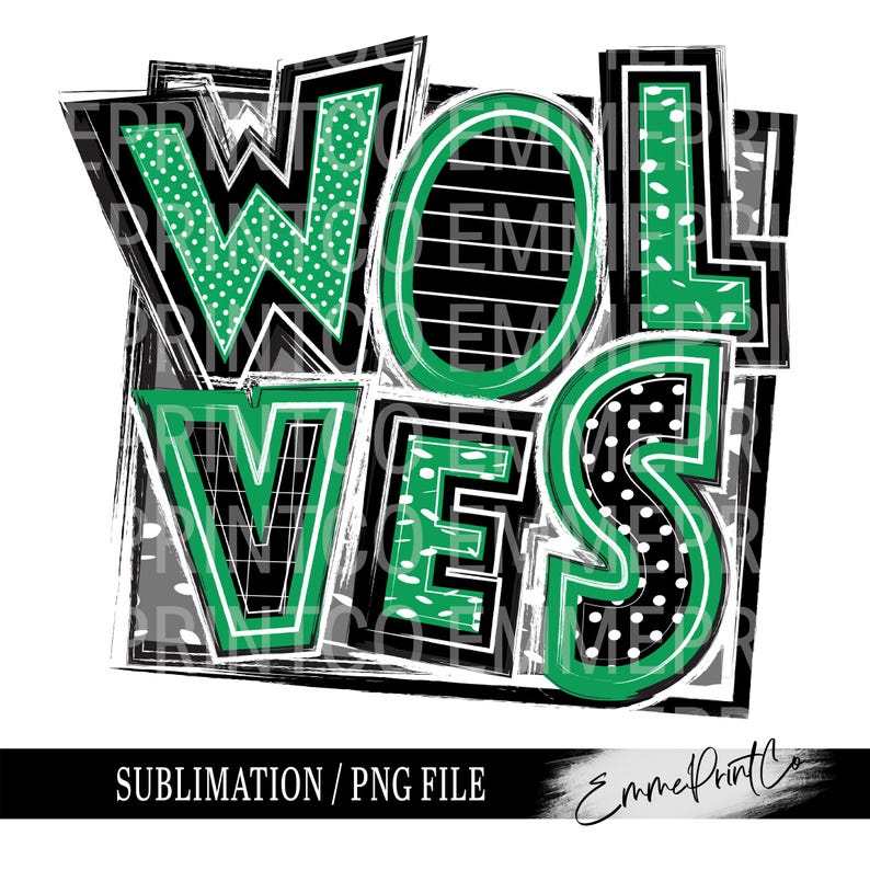 Wolves Display Lettering Wolves School Spirit PNG: Green, Grey & White Sublimation Design - Etsy