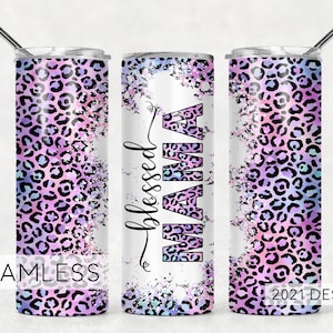 Blessed Mama Cheetah Print Nahtlose Sublimationsdesigns Downloads - Skinny Tumbler 20oz Design - PNG 2021