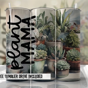 Verre à emballer Plant Mama PNG Sublimation Designs Tumbler - Gobelet mince 20 oz Design