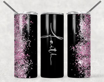 Pink and Black Faith Jesus Glitter Sublimation Designs Downloads - Skinny Tumbler 20oz Design - PNG Commercial Use 2021