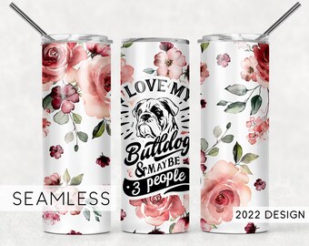 Bulldog hond moeder citaat beker ontwerp bloemen naadloze sublimatie ontwerpen downloads - magere 20oz wrap - png 2022