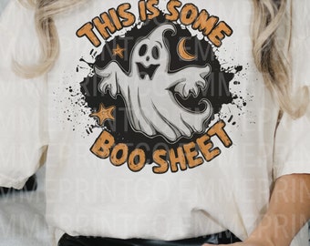 This Is Some Boo Sheet Sublimation Design Halloween Quote Sublimation Design Tshirt Mugs Totes - PNG - EmmePrintco