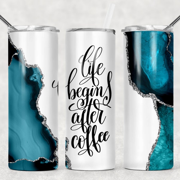 Blue Silver and White Life Begins After Coffee Agate Galaxy Sublimation Designs Downloads - Skinny Tumbler 20oz Design - PNG 2020