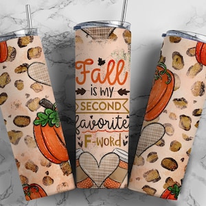 Grappige F-Word herfstbeker wrap PNG bloemen naadloze sublimatie ontwerpen downloads - mager 20oz