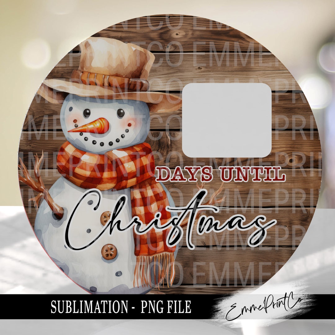 Western - Snowman - Christmas Countdown Sign Sublimation Design ...