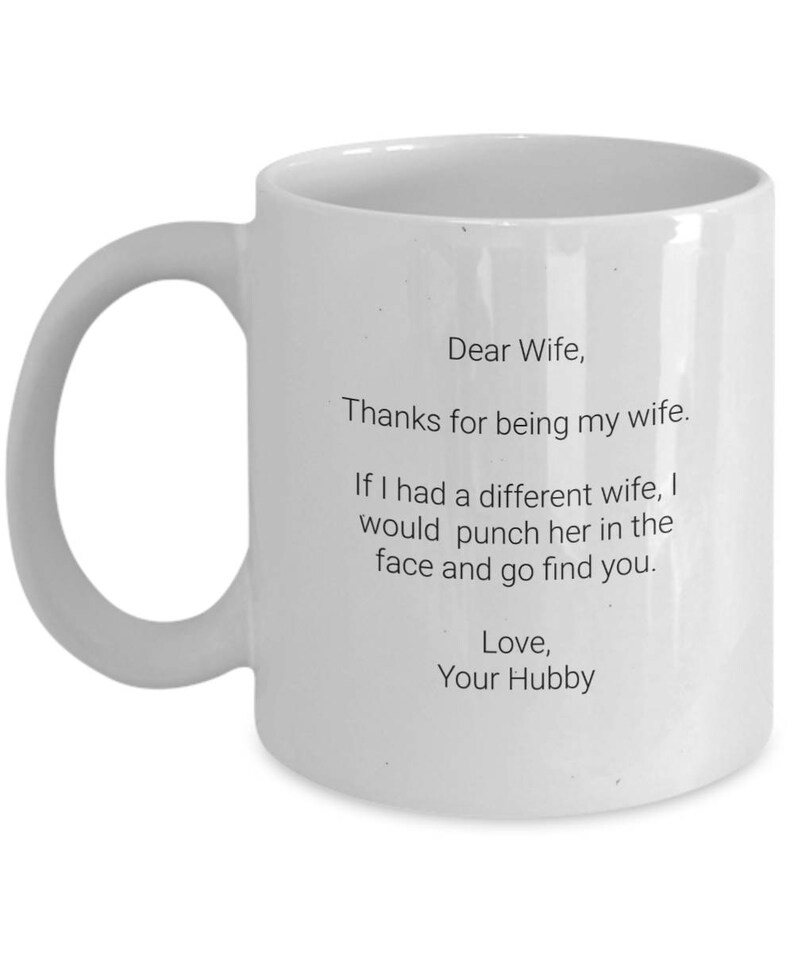 Dear Wife Thanks for Being My Wife If I Had a Different Wife I | Etsy