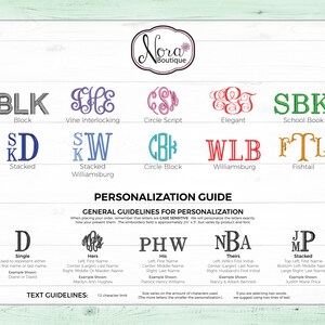 May include: A chart with different monogram styles, including block, vine interlocking, circle script, elegant, school book, stacked, Williamsburg, circle block, and fishtail. The chart also includes a personalization guide with examples of how to personalize each style.
