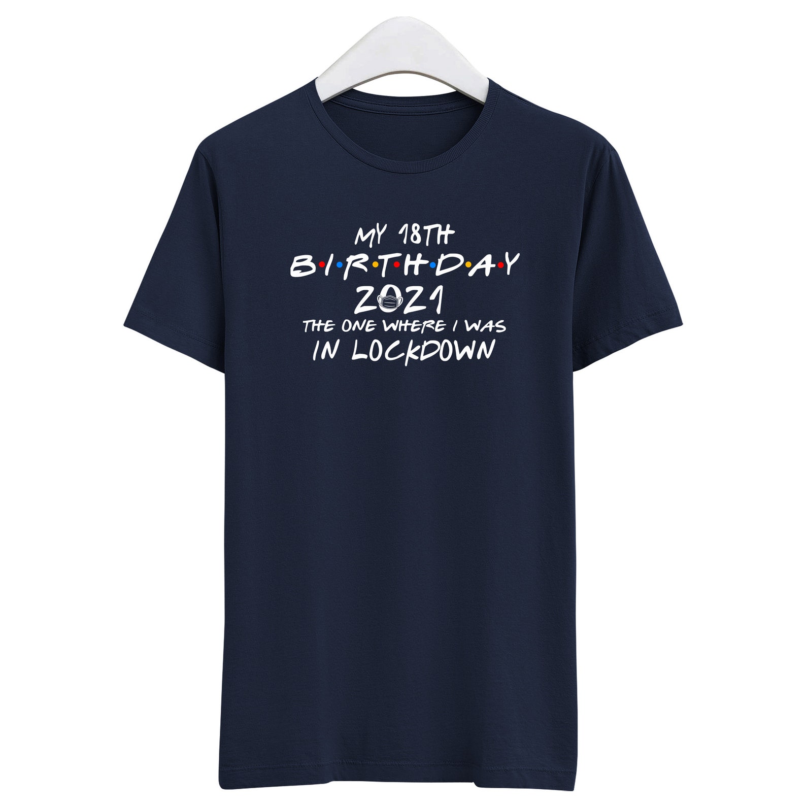18th in lockdown t shirt