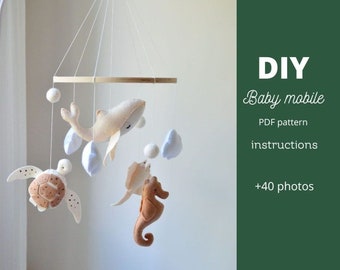 Baby mobile Ocean  PDF Pattern | Sea Creatures: Seahorse, Turtle, Whale, Stingray felt ornaments | Mobile nursery DIY