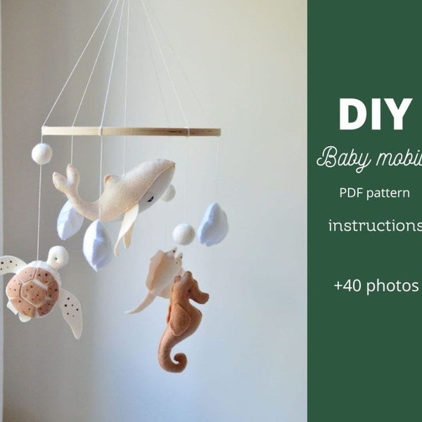 Baby mobile Ocean  PDF Pattern | Sea Creatures: Seahorse, Turtle, Whale, Stingray felt ornaments | Mobile nursery DIY