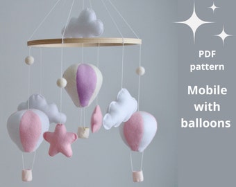 PDF pattern Hot-air balloon Baby mobile for nursery, PDF Digital Download, Baby mobile for nursery