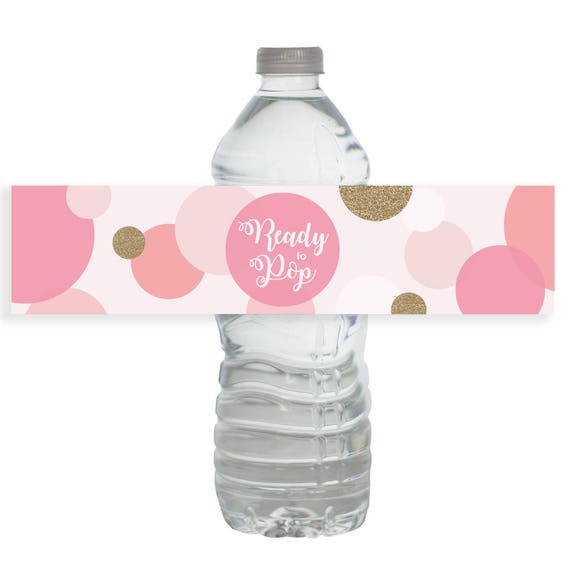 Ready To Pop She S Ready To Pop Theme Water Bottle Labels