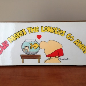Love Makes the Lonelies go Away - Ziggy Illustration - Stand Up Ziggy Love Illustration Cardboard Back - Vintage, Used - Valentine&#39;s Day