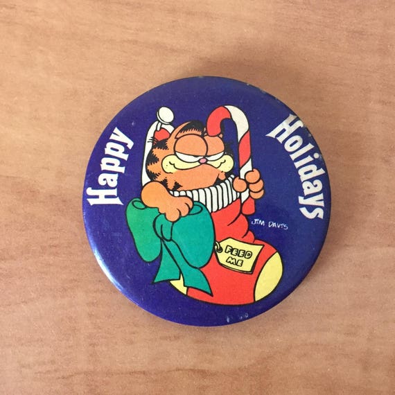 Garfield Button Vintage Garfield Button - by Jim Davis - HAPPY HOLIDA… - Gem