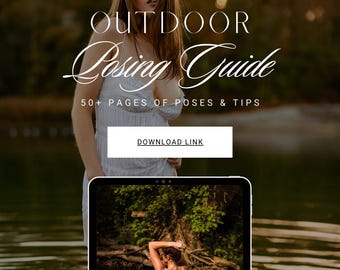 Outdoor Boudoir Posing Guide: 50+ Photography Poses for Women (Digital Download)
