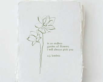 Letterpress Greeting Card made with Deckled Handmade Paper. "I always pick you" Love Plant Floral Greeting Card