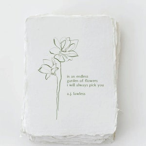 Letterpress Greeting Card made with Deckled Handmade Paper. I always pick you Love Plant Floral Greeting Card image 1
