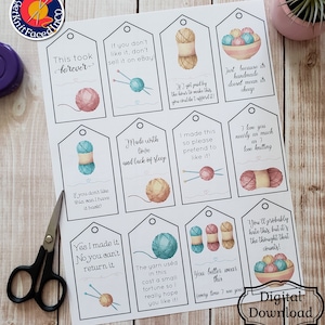 May include: Printable gift tags with a knitting theme. The tags feature various sayings about knitting, such as "This took forever", "Made with love and lack of sleep", and "You'll probably hate this, but it's the thought that counts!"