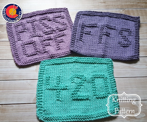 Easy Beginner Knit Projects Piss Off Ffs 420 Dishcloth Pdf Knitting Patterns Instant Digital Download