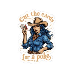 Pegatinas troqueladas de vaquera jugadora, divertida decoración del oeste, arte vaquero retro, accesorios para portátil, regalo único para amantes del póker