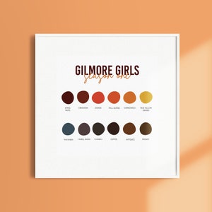 Puede incluir: Un gráfico imprimible con una paleta de colores inspirada en la primera temporada de la serie de televisión "Gilmore Girls". Los colores están etiquetados con nombres como "Tarta de manzana", "Canela", "Donna", "Hojas de otoño", "Fécula de maíz", "1000 margaritas amarillas", "El vestido", "Huelo nieve", "Franelas", "Café", "Antigüedades" y "Proust".