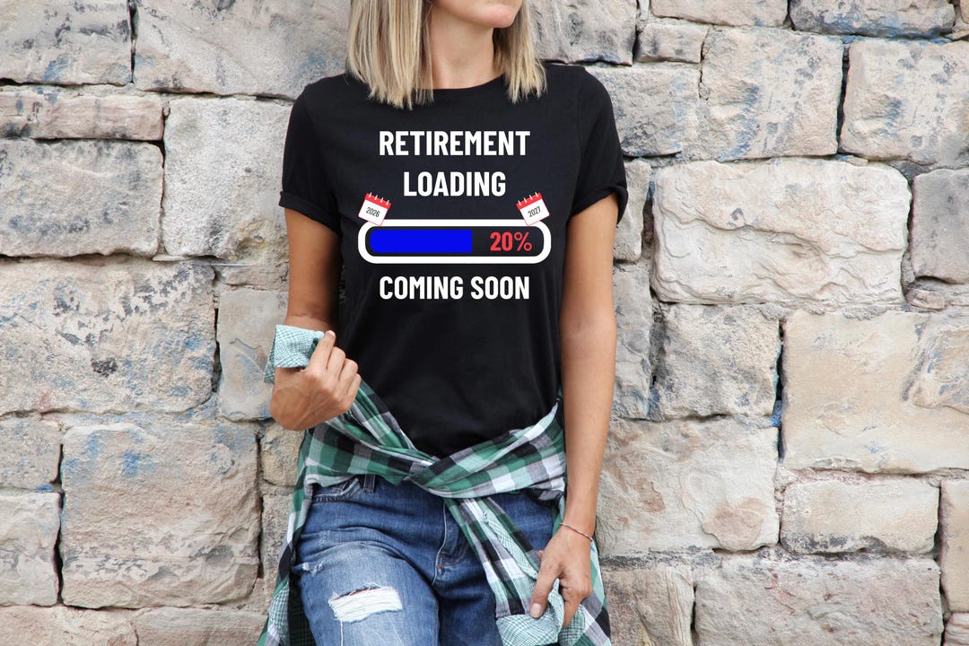 Retired 2027 Retirement Loading DTF Print: DIY Iron on Transfer Heat ...