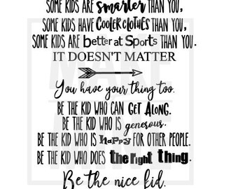 Free Free 221 Be The Nice Kid Svg SVG PNG EPS DXF File