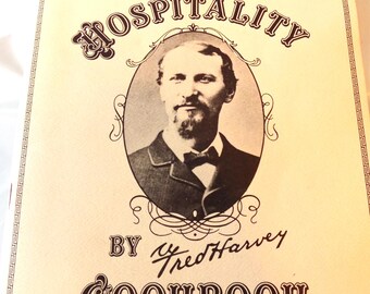 Vintage, Hospitality Cookbook, By Fred Harvey, Paperback, Famous Recipes,  Served Along the Santa Fe Railroad