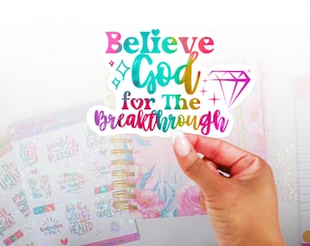 Acredite em Deus para o adesivo inovador - decalque recortado, decalque de fé, etiqueta holográfica, adesivo religioso, etiqueta cristã, inspirador