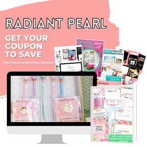 May include: A computer screen displaying a set of pink and blue pens and a pink and white notepad with the text "Radiant Pearl" on it. The screen is surrounded by various printable planner pages, including a devotional journal, a planner pack, and a "Radiant Pearl" progress tracker. The text "Radiant Pearl" is also visible in the top left corner of the image.
