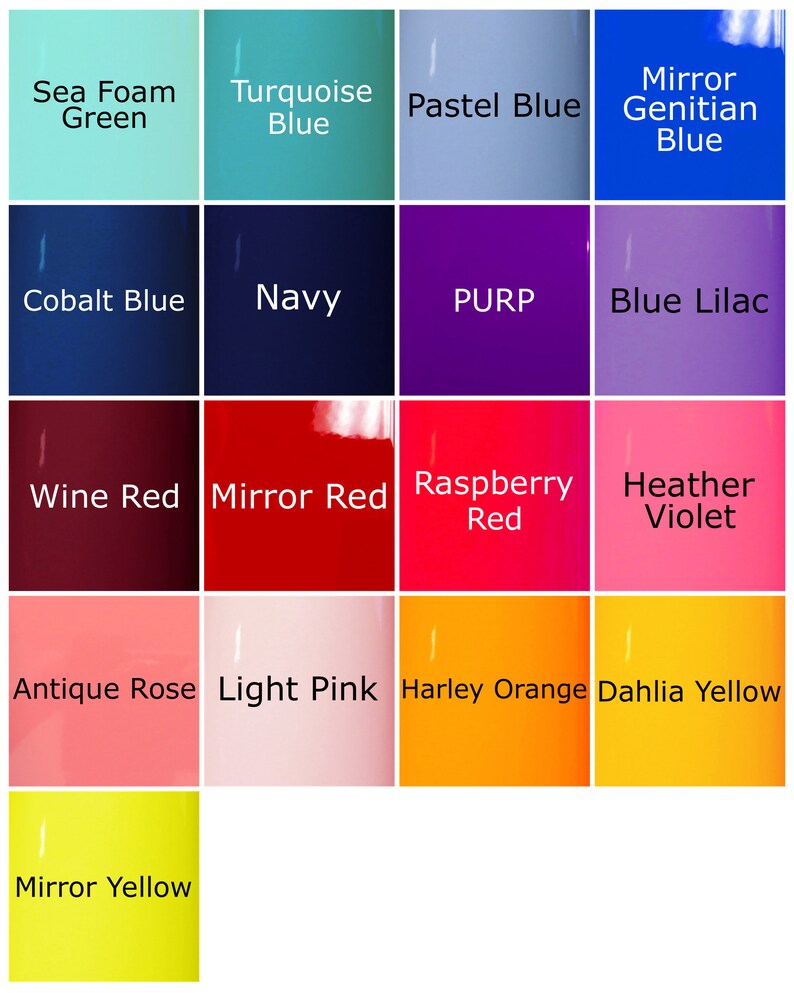 May include: A color chart with 14 different paint colors. The colors are arranged in a grid of four rows and four columns. The colors are: Sea Foam Green, Turquoise Blue, Pastel Blue, Mirror Genitian Blue, Cobalt Blue, Navy, PURP, Blue Lilac, Wine Red, Mirror Red, Raspberry Red, Heather Violet, Antique Rose, Light Pink, Harley Orange, Dahlia Yellow, and Mirror Yellow.