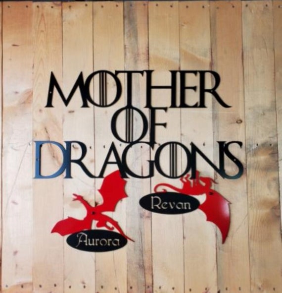 Mother of Dragons Metal Wall Art: Custom Laser Cut Sign