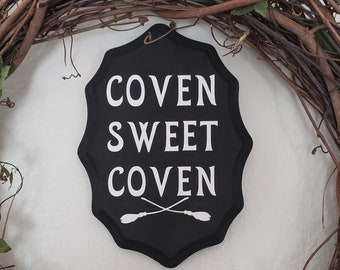 Coven Sweet Coven Wood Wall Plaque