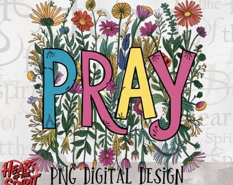 Pray Whimsical Christian PNG, Inspirational Graphic (Digital Download)