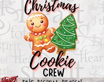 Christmas Cookie Crew PNG: Holiday Sublimation Design (Digital Download)