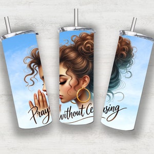 Pray Without Ceasing PNG | Inspirational Religious Clipart | Girl Praying Sublimation Design