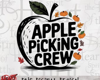 Apple Picking Crew PNG: Whimsical Fall Design (Digital Download)