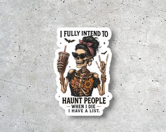 Skeleton Woman Coffee Sticker, Funny Skull Vinyl Sticker, Goth Humor Sticker, Matte or Glossy Finish, Sarcastic Decal, Spooky Sticker