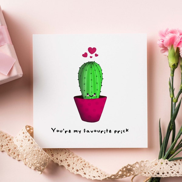 Cheeky Cactus Love Card, Funny Anniversary Card Husband Wife Boyfriend Girlfriend, Rude Birthday Card for Him, Funny Cactus Pun Card