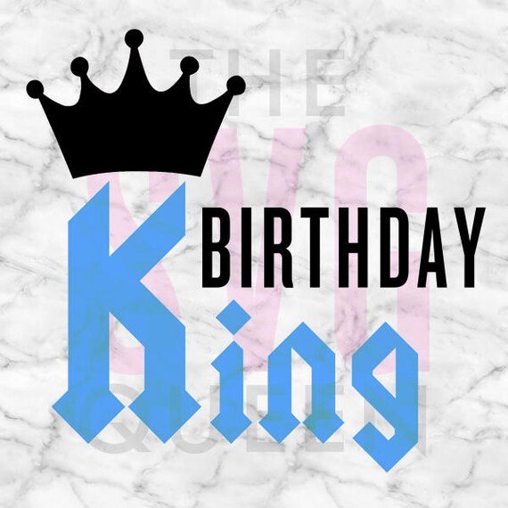 Download Birthday King SVG Birthday SVG Birthday Silhouette Cameo ...