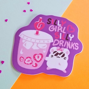 Silly girl, silly drinks original Hamster illustration, funny cute kawaii vinyl 3 Inch Stickers