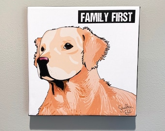 Golden Retriever - canvas art print - 8 x 8 inch "Family First"