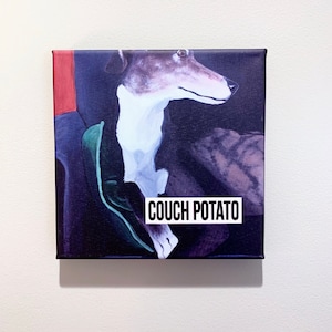 Greyhound - "Couch Potato" dog art - 8"x8" canvas print