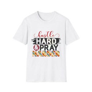Hustle Hard & Pray Harder T-Shirt